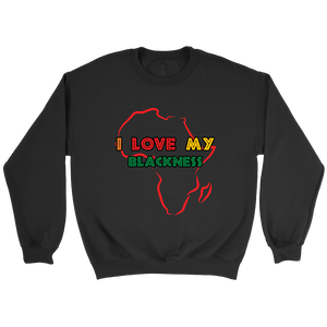 I Love My Blackness Sweatshirt