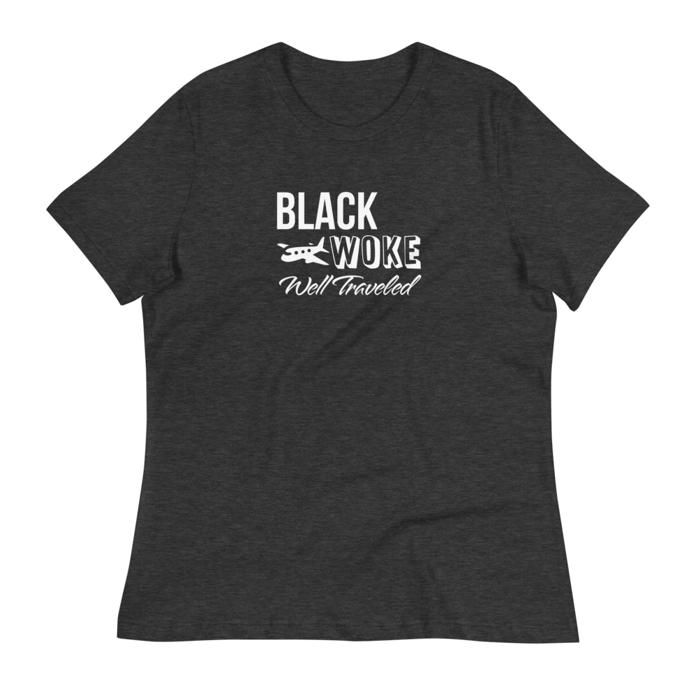 Black, Woke, Well Traveled T-Shirt