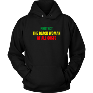 Protect The Black Woman Hoodie
