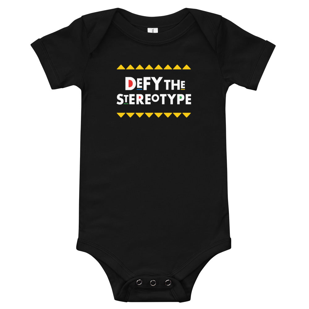 Defy The Stereotype Baby