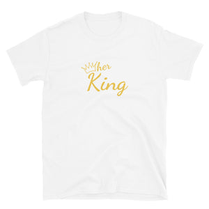Her King T-Shirt