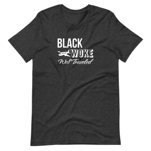 Black, Woke, Well Traveled T-Shirt