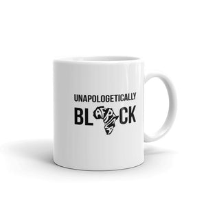 Unapologetically BLACK Mug